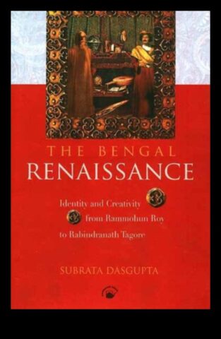 Renașterea Bengală O revoluție culturală în India colonială